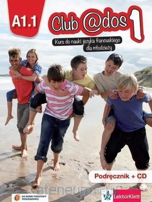 Club @dos 1 A1.1 Podręcznik [KSIĄŻKA]
