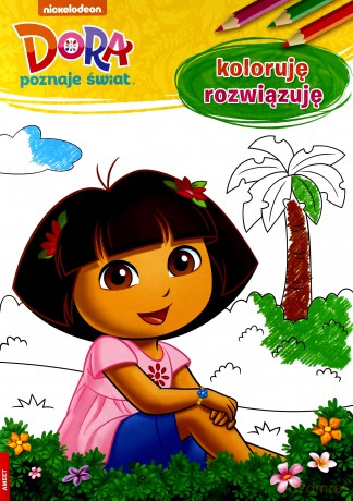 Dora poznaje świat. Koloruję rozwiązuję [KSIĄŻKA]