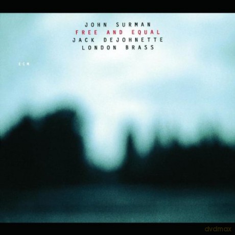 Surman John: Free And Equal [CD]