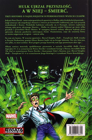 Hulk: Koniec i inne opowieści - Peter David, Joe Keatinge, George Prez, Dale Keown, Piotr Kowalski, Kamil Śmiałkowski [KOMIKS]