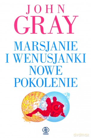 Marsjanie i Wenusjanki nowe pokolenie [KSIĄŻKA]
