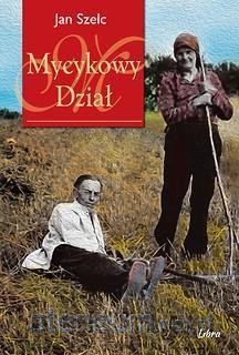 Mycykowy Dział - Jan Szelc [KSIĄŻKA]