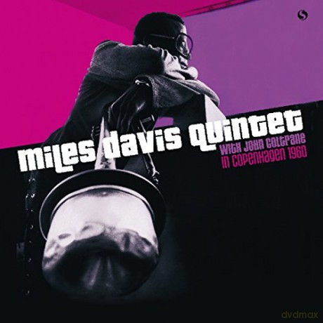 Miles Davis Quintet & John Coltrane: In Copenhagen 1960 [Winyl]