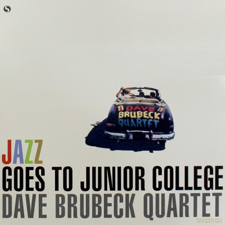 Dave Brubeck Quartet: Jazz Goes To Junior College [Winyl]