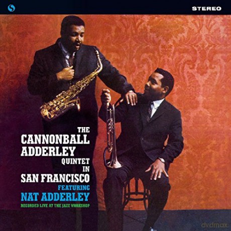 The Cannonball Adderley Quintet: The Cannonball Adderley Quintet In San Francisco [Winyl]