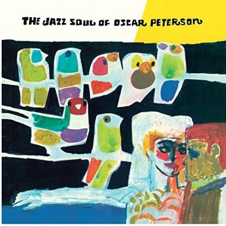 Oscar Peterson: The Jazz Soul Of Oscar Peterson [Winyl]