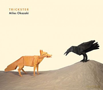 Miles Okazaki: Trickster [CD]