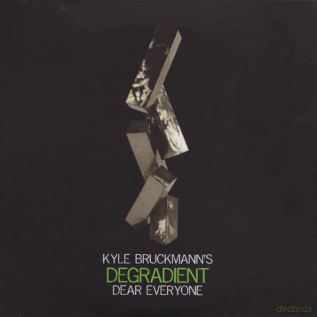 Kyle Bruckmann's Degradient: Dear Everyone [2CD]