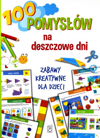 100 pomysłów na deszczowe dni - Ewa Gorzkowska-Parnas [KSIĄŻKA]