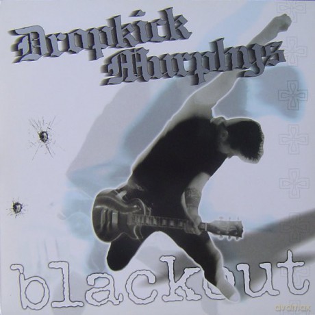 Dropkick Murphys: Blackout [Winyl]