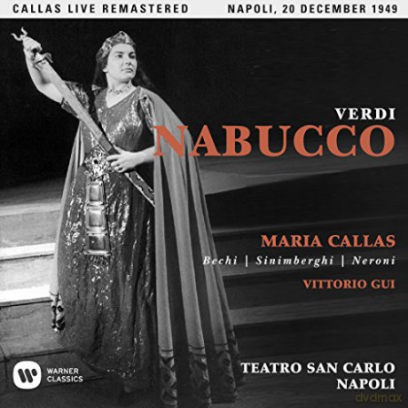 Maria Callas: Verdi: Nabucco (Napoli, 20/12/1949) [2CD]