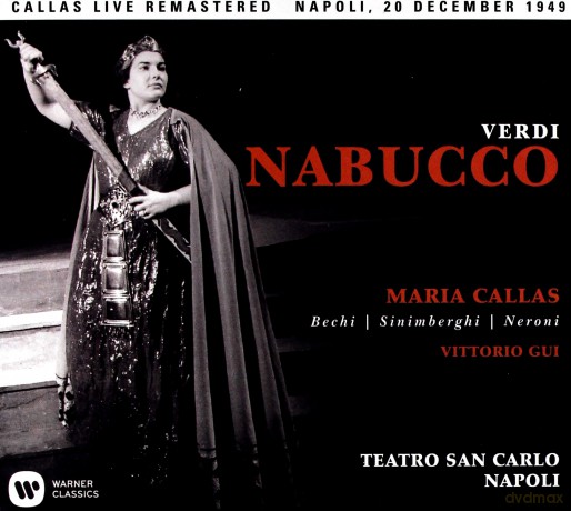 Maria Callas: Verdi: Nabucco (Napoli, 20/12/1949) [2CD]