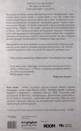 Betrojerinki. Reportaże o pracy opiekuńczej i (bez)nadziei - Anna Wiatr [KSIĄŻKA]