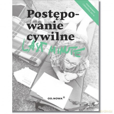 Last minute. Postępowanie cywilne wrzesień 2017 - Anna Talaga [KSIĄŻKA]