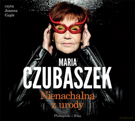 Nienachalna z urody - Maria Czubaszek [AUDIOBOOK]