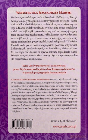 Traktat o prawdziwym nabożeństwie do Najświętszej Maryi Panny - Ludwik Maria Grignion De Montfort [KSIĄŻKA]