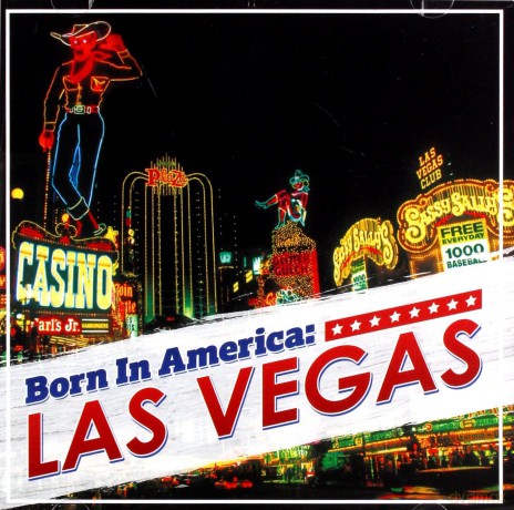 Born In America: Las Vegas [CD]