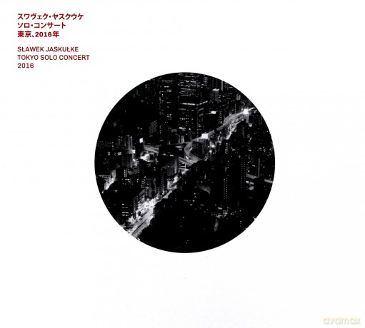Sławomir Jaskułke: Slawek Jaskulke Solo In Concert Tokyo 2016 [CD]