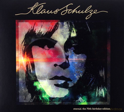 Klaus Schulze: Eternal - The 70th Birthday Edition (digipack) [2CD]