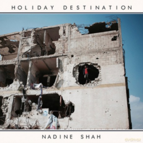 Nadine Shah: Holiday Destination [2xWinyl]