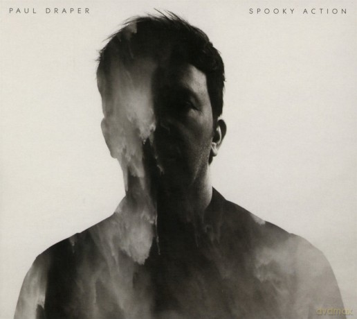 Paul Draper: Spooky Action (digipack) [CD]