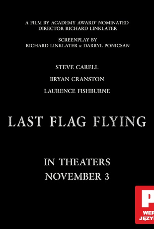 Last Flag Flying [Blu-Ray]