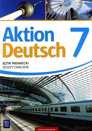 Aktion Deutsch 7 ćwiczenie [KSIĄŻKA]