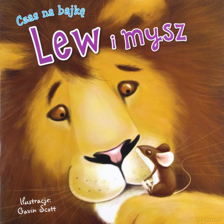Czas na bajkę. Lew i mysz [KSIĄŻKA]