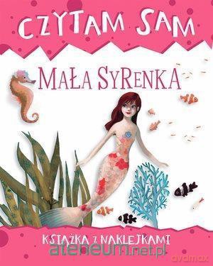 Czytam sam. Mała Syrenka - Roberta Zilio [KSIĄŻKA]