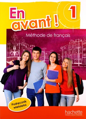 En avant! 1 podręcznik wieloletni [KSIĄŻKA]