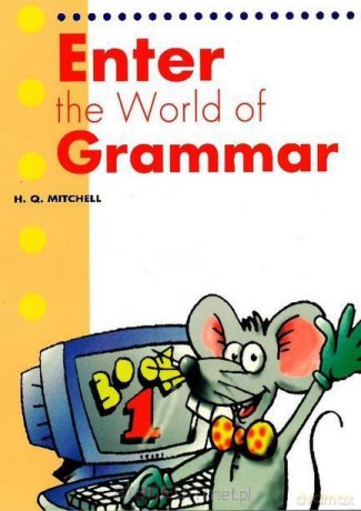 Enter the World of Grammar 1 podręcznik [KSIĄŻKA]