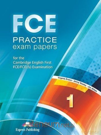 FCE Practice Exam Papers 1 podręcznik [KSIĄŻKA]