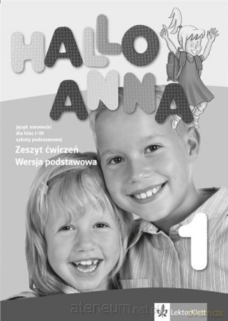Hallo Anna 1 ćwiczenie podstawowa [KSIĄŻKA]