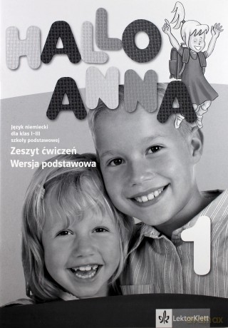 Hallo Anna 1 ćwiczenie podstawowa [KSIĄŻKA]