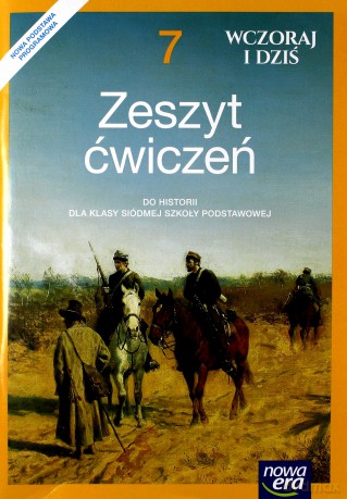 Historia Szkoła podstawowa 7 Wczoraj i dziś ćwiczenie [KSIĄŻKA]