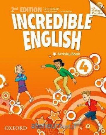 Incredible English 2E 4 ćwiczenie+Online Practice [KSIĄŻKA]