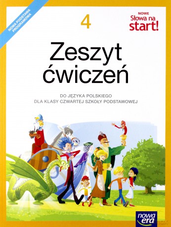 Język polski Szkoła podstawowa 4 Nowe Słowa na start! Ćwiczenie [KSIĄŻKA]