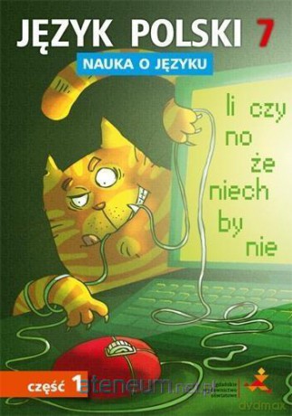 Język Polski Szkoła podstawowa Nauka O Języku 7/1 ćwiczenie [KSIĄŻKA]