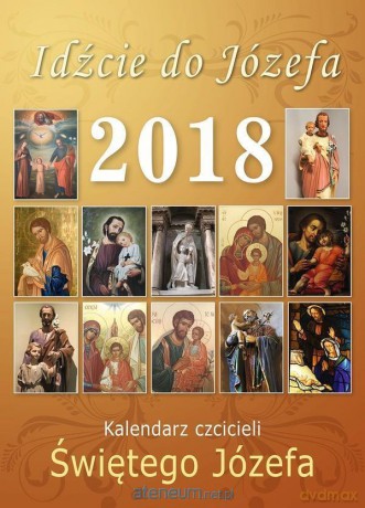 Kalendarz 2018 Czcicieli świętego Józefa [KALENDARZ]