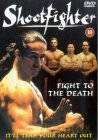 Shootfighter [DVD]