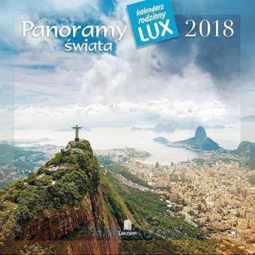 Kalendarz rodzinny lux 2018 - Panoramy świata PK4 [KALENDARZ]