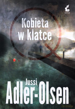 Kobieta w klatce - Jussi Adler-Olsen [KSIĄŻKA]
