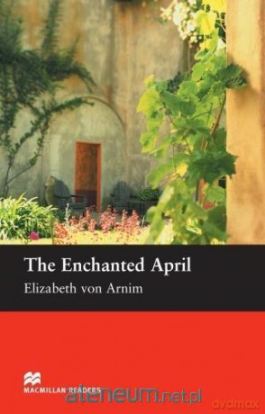 Macmillan readers. The Enchanted April - R. L. Scott-Buccleuch [KSIĄŻKA]