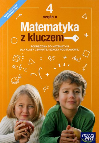 Matematyka Szkoła podstawowa 4 Matematyka z kluczem podręcznik cz.2 [KSIĄŻKA]