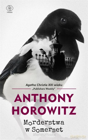 Morderstwa w Somerset - Anthony Horowitz [KSIĄŻKA]