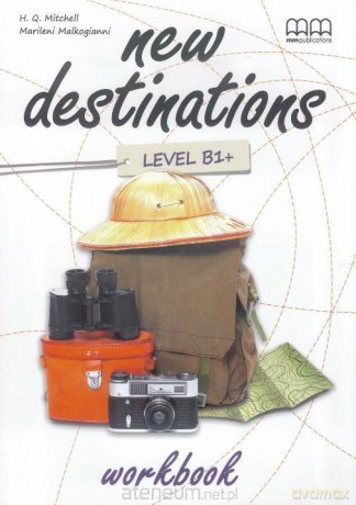New Destinations B1+ ćwiczenie [KSIĄŻKA]
