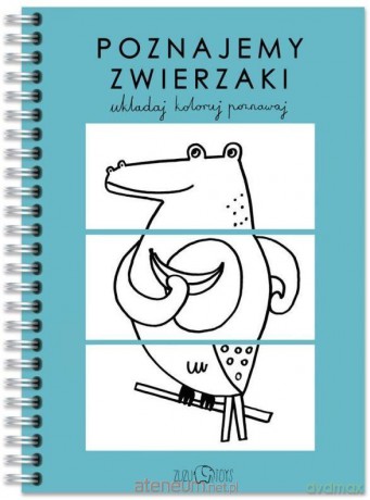Poznajemy Zwierzaki - układaj, koloruj, poznawaj [KSIĄŻKA]