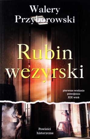 Rubin wezyrski - Walery Przyborowski [KSIĄŻKA]