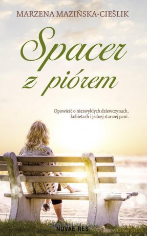 Spacer z piórem - Marzena Mazińska-Cieślik [KSIĄŻKA]