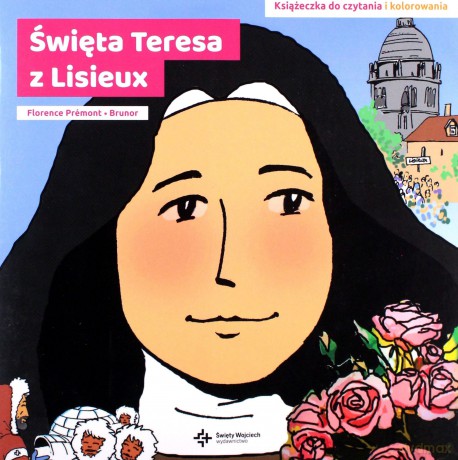 Święta Teresa z Lisieux - Florence Premont [KSIĄŻKA]